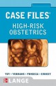 Case Files High-Risk Obstetrics (LANGE Case Files) - Eugene C. Toy