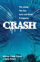 Crash - Andrew Fusek Peters, Polly Peters