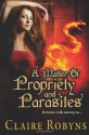 A Matter of Propriety and Parasites - Claire Robyns