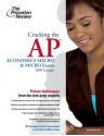 Cracking the AP Economics Macro & Micro Exams, 2009 Edition (College Test Prep) - Princeton Review