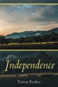 Independence - Teresa Barker