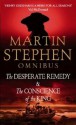 The Desperate Remedy & The Conscience Of The King - Martin Stephen