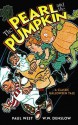 The Pearl and the Pumpkin: A Classic Halloween Tale - Paul West, W.W. Denslow, Michael Hearn