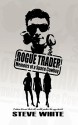 Rogue Trader: Memoirs of a Space Cowboy - Steve White