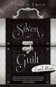 Silver and Guilt - Cynthia Smith