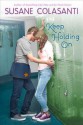 Keep Holding on - Susane Colasanti