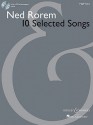 Ned Rorem - 10 Selected Songs (High Voice) - Ned Rorem