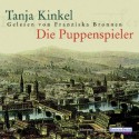 Die Puppenspieler - Tanja Kinkel