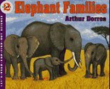 Elephant Families - Arthur Dorros