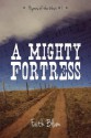 A Mighty Fortress - Faith Blum