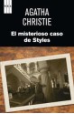 El misterioso caso de Styles (Poirot, # 1) - Agatha Christie