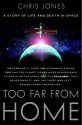 Too Far From Home - Chris Jones