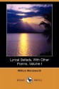 Lyrical Ballads, with Other Poems, Volume I (Dodo Press) - William Wordsworth