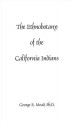 The Ethnobotany Of The California Indians - G.R.S. Mead