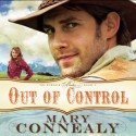 Out of Control - Mary Connealy, Sherri Berger