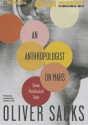 An Anthropologist on Mars: Seven Paradoxical Tales - Oliver Sacks