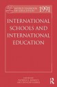 World Yearbook of Education 1991: International Schools and International Education - Patricia L Jonietz, Duncan Harris