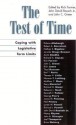 The Test of Time: Coping with Legislative Term Limits - Rick Farmer, John C. Green, John David Rausch