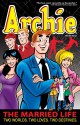 Archie: The Married Life Book 4 - Paul Kupperberg