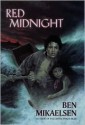 Red Midnight - Ben Mikaelsen