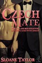 Czech Mate - Sloane Taylor