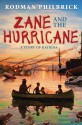 Zane and the Hurricane: A Story of Katrina - Rodman Philbrick