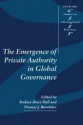 The Emergence of Private Authority in Global Governance - Rodney Bruce Hall