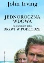 Jednoroczna wdowa - John Irving