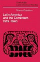 Latin America and the Comintern, 1919-1943 - Manuel Caballero, Alan Knight