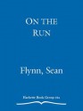 On the Run: A Mafia Childhood - Sean Flynn, Gregg Hill, Gina Hill