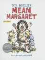 Mean Margaret - Tor Seidler, Jon Agee