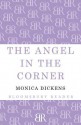 The Angel in the Corner - Monica Dickens