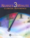 Nurse's 3-Minute Clinical Reference - Springhouse, Springhouse