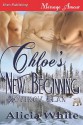 Chloe's New Beginning - Alicia White