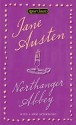 Northanger Abbey - Margaret Drabble, Stephanie Laurens, Jane Austen