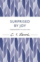 Surprised by Joy - C.S. Lewis