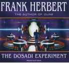 The Dosadi Experiment - Scott Brick, Frank Herbert