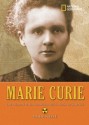 Marie Curie: The Woman Who Changed the Course of Science - Philip Steele