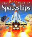 The Best Book of Spaceships - Ian Graham