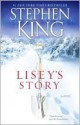 Lisey's Story - Stephen King