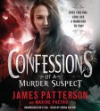 Confessions of a Murder Suspect - James Patterson, Maxine Paetro, Emma Galvin