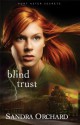 Blind Trust - Sandra Orchard