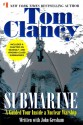 Submarine: A Guided Tour Inside a Nuclear Warship - Tom Clancy, John D. Gresham