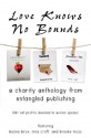 Love Knows No Bounds (Entangled Ever After) - Boone Brux, Nina Croft, Brooke Moss