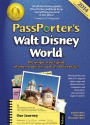 PassPorter's Walt Disney World 2014: The Unique Travel Guide, Planner, Organizer, Journal, and Keepsake! - Jennifer Marx, Dave Marx, Alexander Marx