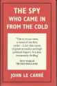 The Spy Who Came in from the Cold - John le Carré