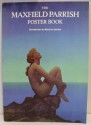 The Maxfield Parrish Poster Book - Maxfield Parrish, Maurice Sendak