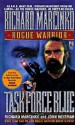 Task Force Blue - Richard Marcinko