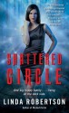 Shattered Circle - Linda Robertson