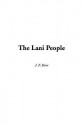 The Lani People - J.F. Bone